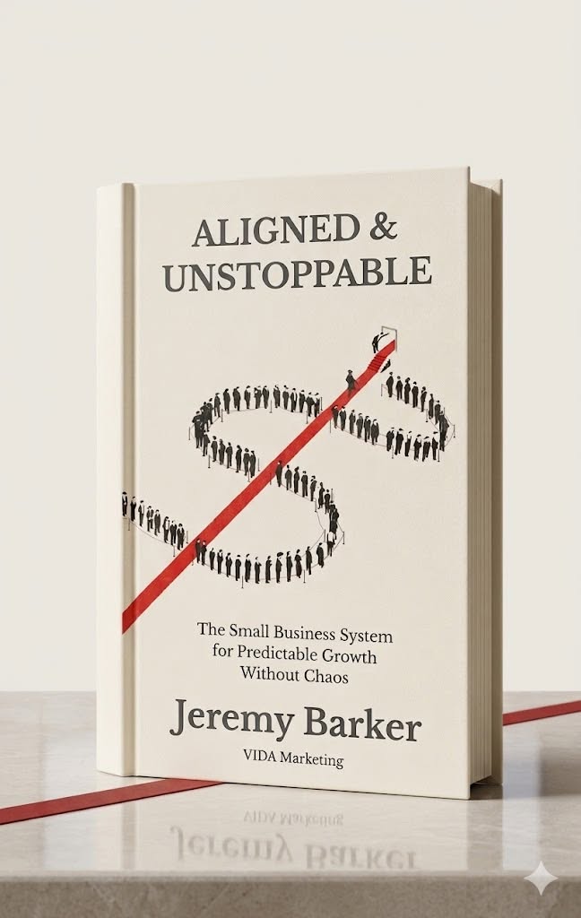 Aligned and Unstoppable — book by Jeremy Barker, VIDA Marketing.